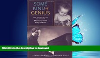 Free [PDF] Some Kind of Genius: The Extraordinary Journey of Musical Savant Tony DeBlois On Book