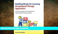 Hardcover Building Blocks for Learning Occupational Therapy Approaches: Practical Strategies for
