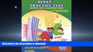Pre Order Gifted and Talented Test Prep: OLSAT Practice Test (Kindergarten and 1st Grade): with