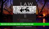 Buy NOW Harold J. Berman Law and Revolution II: The Impact of the Protestant Reformations on the