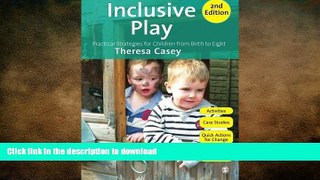 Pre Order Inclusive Play: Practical Strategies for Children from Birth to Eight