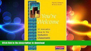 Read Book You re Welcome: 30 Innovative Ideas for the Inclusive Classroom