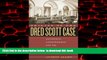 Pre Order Origins of the Dred Scott Case: Jacksonian Jurisprudence And the Supreme Court,
