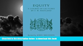 Buy NOW F. W. Maitland Equity: A Course of Lectures Epub Download Epub