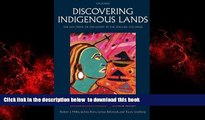 Pre Order Discovering Indigenous Lands: The Doctrine of Discovery in the English Colonies Robert