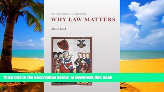 Best Price Alon Harel Why Law Matters (Oxford Legal Philosophy) Epub Download Epub