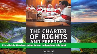 BEST PDF  The Charter of Rights and Freedoms: 30+ years of decisions that shape Canadian life