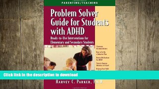 READ Problem Solver Guide for Students with ADHD: Ready-to-Use Interventions for Elementary and