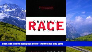 PDF [FREE] DOWNLOAD  Critical Race Theory: An Introduction TRIAL EBOOK