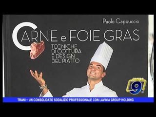 TRANI | UN CONSOLIDATO SODALIZIO PROFESSIONALE CON LAVINIA GROUP HOLDING