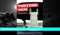 Buy Trevor Paglen Torture Taxi: On the Trail of the CIA s Rendition Flights Epub Download Download