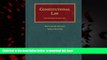 Pre Order Constitutional Law, 17th (University Casebooks) (University Casebook Series) Kathleen