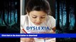 Pre Order Dyslexia: Learning Disorder or Creative Gift?