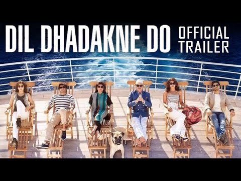 Dil Dhadakne Do Trailer 2015 First Look | Ranveer Singh, Priyanka Chopra, Farhan Akhtar