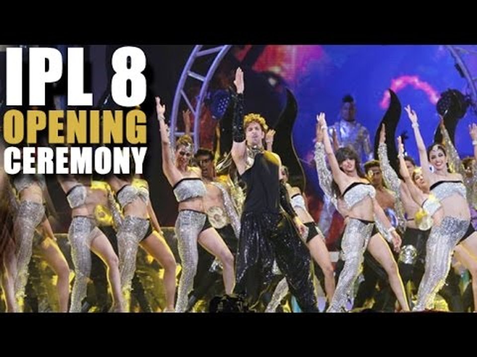 IPL 8 2015 - Opening Ceremony | Hrithik Roshan, Shahid Kapoor, Farhan | Indian Premier League