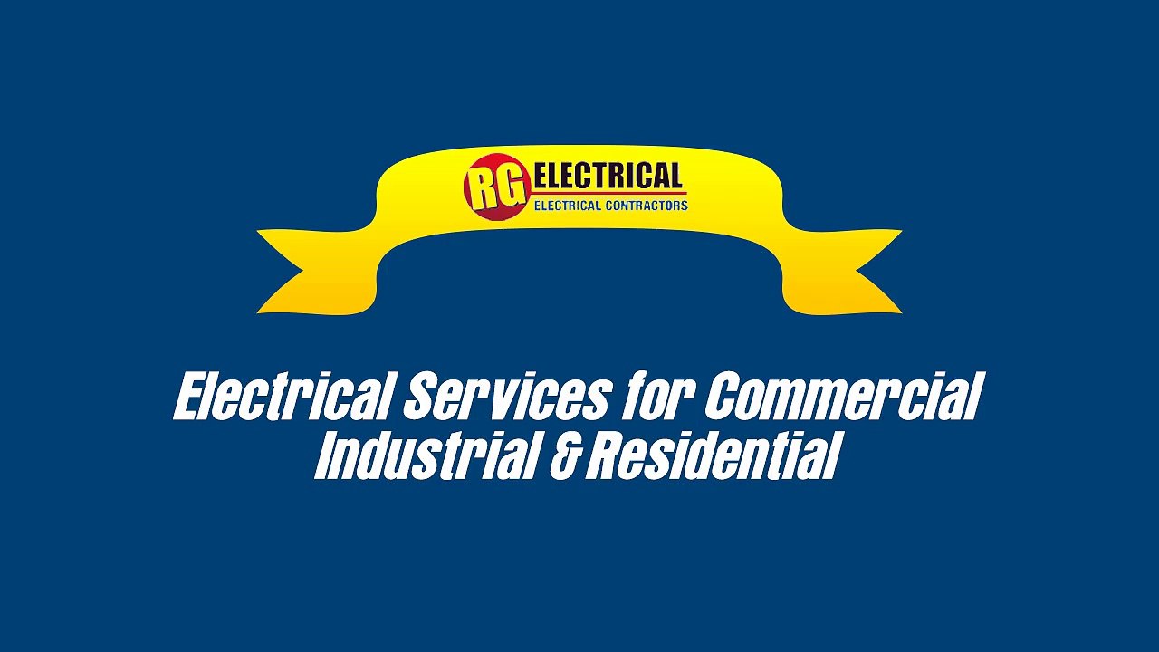 Electrical Services for Commercial - RG Electrical
