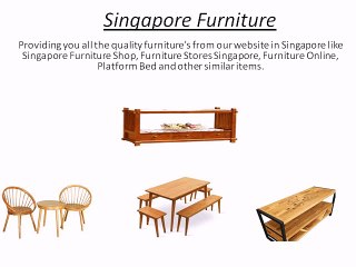 Singapore Furniture - wihardja.com.sg