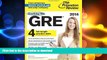 Free [PDF] Cracking the GRE with 4 Practice Tests, 2014 Edition (Graduate School Test Preparation)