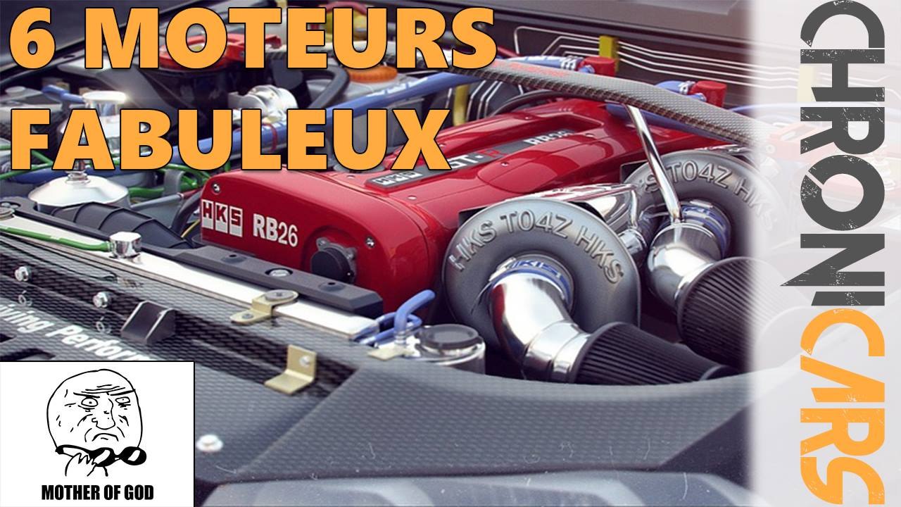 6 MOTEURS FABULEUX !