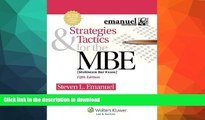 Pre Order Strategies   Tactics for the MBE, Fifth Edition (Emanuel Bar Review) Kindle eBooks
