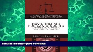 Pre Order Movie Therapy for Law Students (And Pre-Law, Paralegal, and Related Majors): Are You