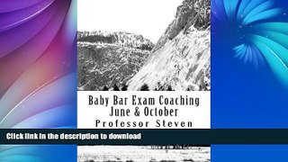 Pre Order Baby Bar Exam Coaching June   October: No More Baby Bar Repeat Pass This Time No More