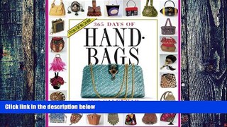 Pre Order 365 Days of Handbags Calendar 2009 (Picture-A-Day Wall Calendars) Workman Publishing mp3