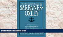 BEST PDF  Complete Guide to Sarbanes-Oxley: Understanding How Sarbanes-Oxley Affects Your Business