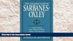 BEST PDF  Complete Guide to Sarbanes-Oxley: Understanding How Sarbanes-Oxley Affects Your Business