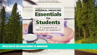 READ Internal Medicine Essentials for Students: A Companion to MKSAPÂ® for Students Full Book