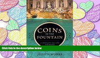 PDF [DOWNLOAD] Coins in the Fountain: A Midlife Escape to Rome READ ONLINE