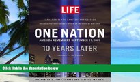 Price LIFE One Nation: America Remembers September 11, 2001, 10 Years Later Editors of Life