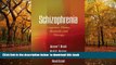 PDF [FREE] DOWNLOAD  Schizophrenia: Cognitive Theory, Research, and Therapy READ ONLINE