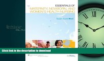READ Essentials of Maternity, Newborn, and Women s Health Nursing Kindle eBooks