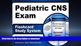 Free [PDF] Pediatric CNS Exam Flashcard Study System: CNS Test Practice Questions   Review for the