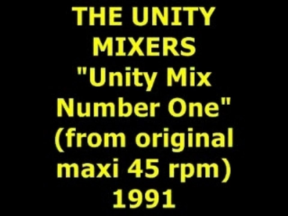 THE UNITY MIXERS "Unity Mix Number One" Maxi 45 rpm