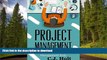 READ Project Management: 26 Game-Changing Project Management Tools (Project Management, PMP,