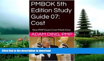 READ PMBOK 5th Edition Study Guide 07: Cost (New PMP Exam Cram) Full Book