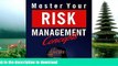 Read Book Master Your Risk Management Concepts: Essential PMPÂ® Concepts Simplified (Ace Your