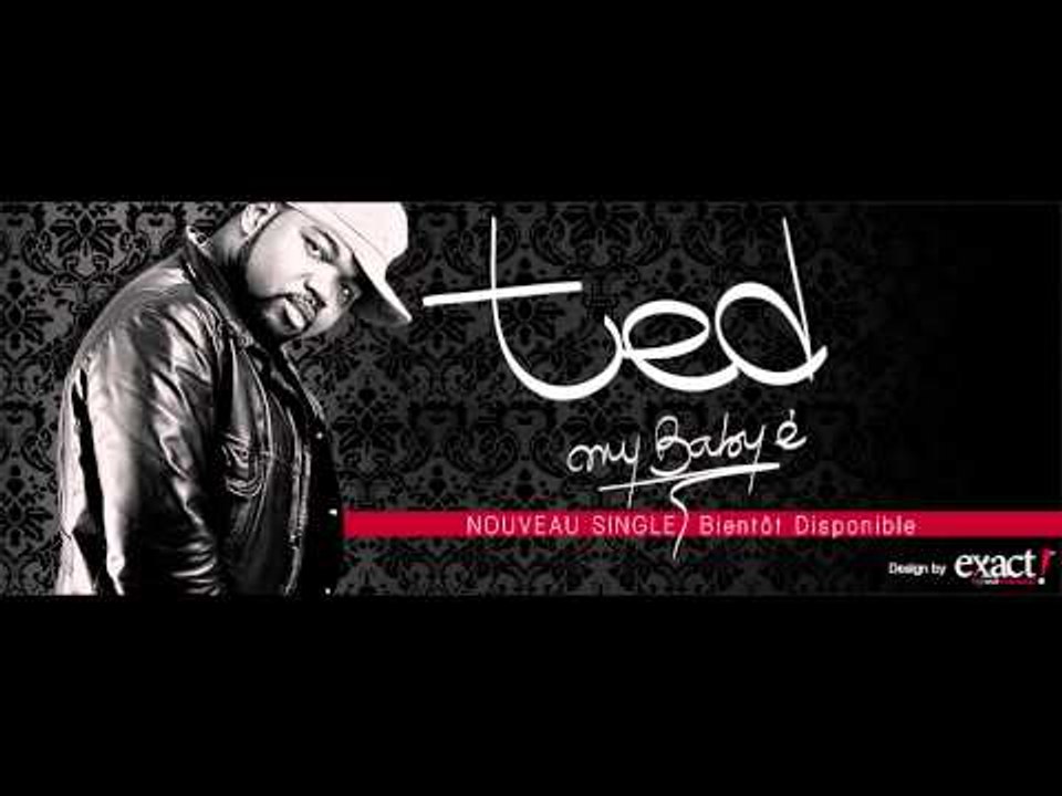 TED (David Tayorault)_my baby é