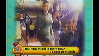 MISS COLITA ESTARIA SIENDO VENDIDA EN REDES SOCIALES