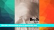 PDF [DOWNLOAD] Death Talk: The Case Against Euthanasia and Physician-Assisted Suicide READ ONLINE