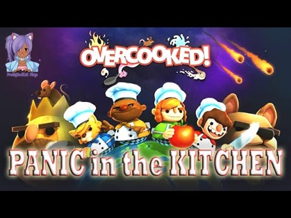 Panic in the Kitchen - Overcooked