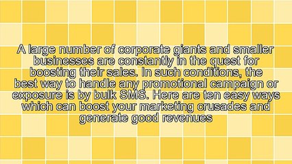 10 Easy Ways to Generate Cash With Bulk SMS