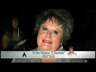Recordando a Evita Muñoz "Chachita"  Q.E.P.D.