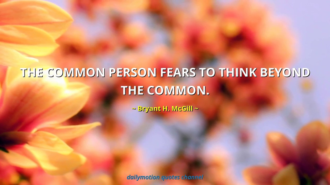 Bryant H. McGill Quotes #4