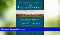 Price The Gatekeepers: Inside the Admissions Process of a Premier College Jacques Steinberg For