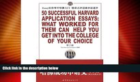 Price 50 Successful Harvard Application Essays: What Worked for them can Help you get into the