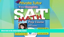 Price Private Tutor - Your Complete SAT Math Prep Course (Your Complete Sat Prep Course) Amy Lucas