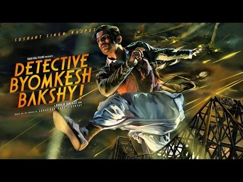 Detective Byomkesh Bakshy Movie 2015 | Sushant Singh Rajput | Swastika Mukherjee | Promotions UNCUT